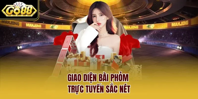 Giao diện bài phỏm trực tuyến sắc nét
